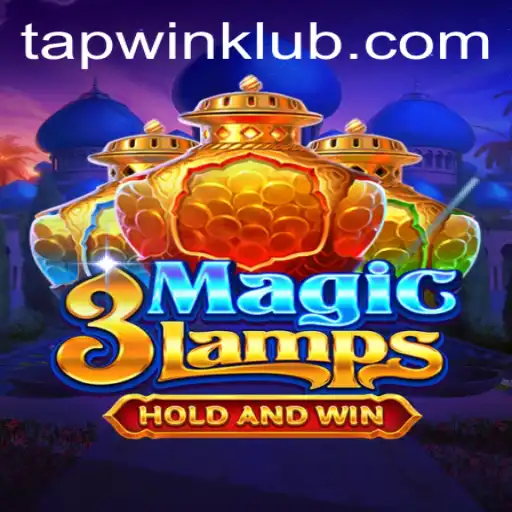 3MagicLamps: Discover the Adventure with TAPWIN
