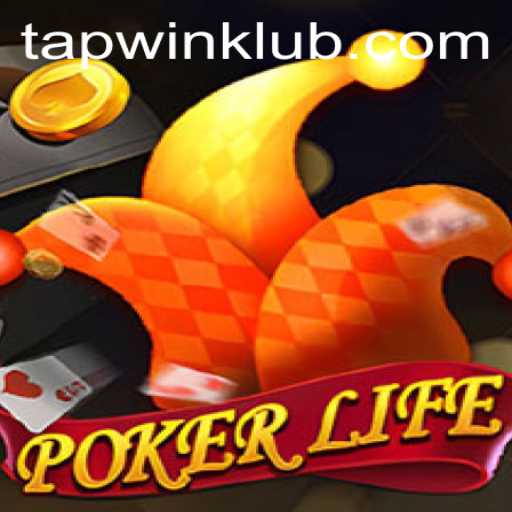 Dive into the World of PokerLife: Unlocking the Secrets with TAPWIN