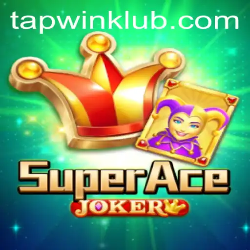 Exploring the Thrilling World of SuperAceJoker with TAPWIN